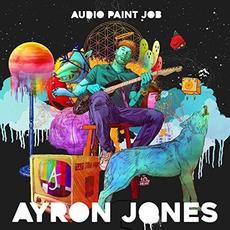 Audio Paint Job mp3 Album by Ayron Jones