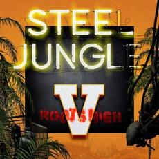 Roots High mp3 Album by Steel Jungle