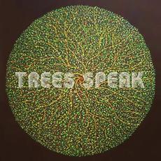 Trees Speak mp3 Album by Trees Speak