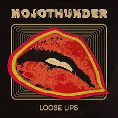 Loose Lips mp3 Album by MojoThunder