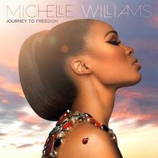 Journey to Freedom mp3 Album by Michelle Williams