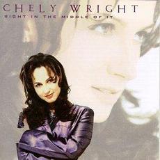 Right in the Middle of It mp3 Album by Chely Wright