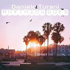 Anything Goes mp3 Album by Daniele Turani