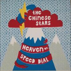Heaven on Speed Dial mp3 Album by The Chinese Stars