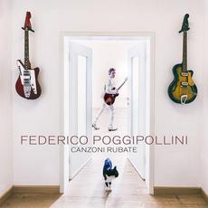 Canzoni rubate mp3 Album by Federico Poggipollini