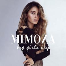 Big Girls Cry mp3 Single by Mimoza