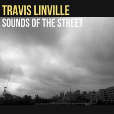 Sounds of the Street mp3 Album by Travis Linville