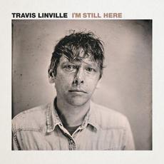 I'm Still Here mp3 Album by Travis Linville