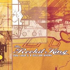 Day Late & A Dollar Short mp3 Album by The Rockit King