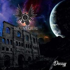 Decay mp3 Album by The Overture