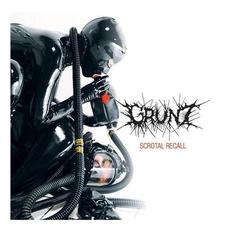 Scrotal Recall mp3 Album by Grunt