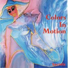 Secrets mp3 Album by Colors in Motion