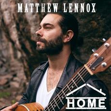 Home mp3 Album by Matthew Lennox