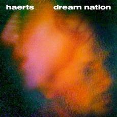 Dream Nation mp3 Album by HAERTS