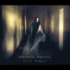 Evil Angel mp3 Album by Paranoia Inducta