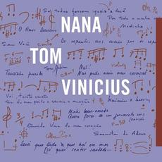 Nana, Tom, Vinicius mp3 Album by Nana Caymmi