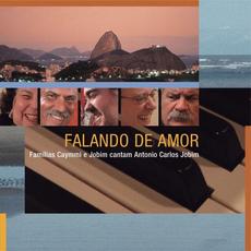 Falando de Amor (Famílias Caymmi e Jobim Cantam Antonio Carlos Jobim) mp3 Album by Nana, Dori e Danilo Caymmi, Paulo e Daniel Jobim