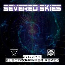Engima mp3 Remix by Severed Skies