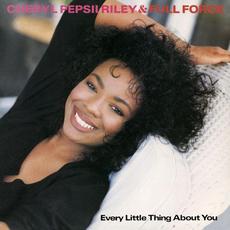 Every Little Thing About You mp3 Single by Cheryl Pepsii Riley