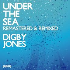 Under the Sea (Remastered & Remixed) mp3 Single by Digby Jones