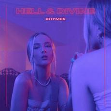 Hell & Divine mp3 Album by Chymes