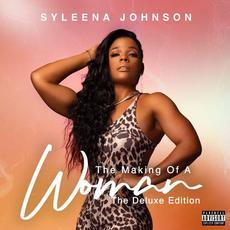The Making Of A Woman (The Deluxe Edition) mp3 Album by Syleena Johnson