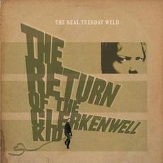 The Return of the Clerkenwell Kid mp3 Album by The Real Tuesday Weld