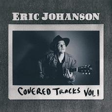 Covered Tracks: Vol. 1 mp3 Album by Eric Johanson