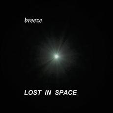 Lost In Space mp3 Album by Breeze