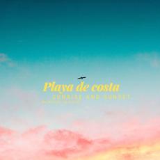 Playa De Costa: Sunrise and Sunset (Deep Chilling) mp3 Album by Michel Le Fleur