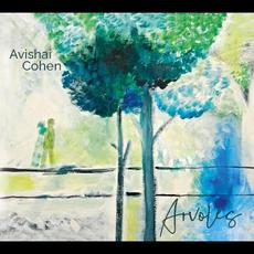 Arvoles mp3 Album by Avishai Cohen