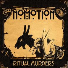 Ritual Murders mp3 Album by NoMotion
