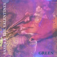 Green mp3 Album by Sasha and The Valentines