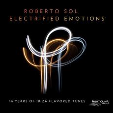 Electrified Emotions mp3 Album by Roberto Sol