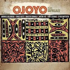 Ojoyo Plays Safrojazz mp3 Album by Ojoyo
