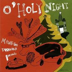 O' Holy Night mp3 Album by Masayoshi Takanaka (高中正義)