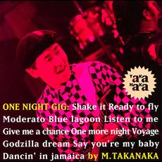 One Night Gig mp3 Album by Masayoshi Takanaka (高中正義)
