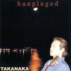 Hunpluged mp3 Album by Masayoshi Takanaka (高中正義)
