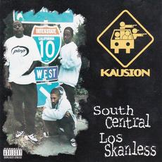 South Central Los Skanless mp3 Album by Kausion