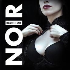 RE:MIT:TENT mp3 Album by NØIR