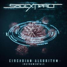 Circadian Algorithm (Instrumentals) mp3 Album by Soul Extract