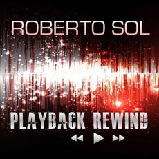 Playback Rewind mp3 Single by Roberto Sol