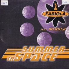 Summer In Space mp3 Single by 2 Fabiola