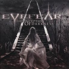 The Inception of Darkness (EU Edition) mp3 Album by Eyefear