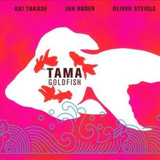 Goldfish mp3 Album by Tama