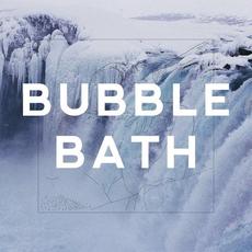 Bubble Bath mp3 Album by The Death Of Pop