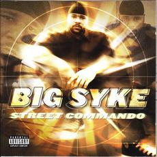 Street Commando mp3 Album by Big Syke