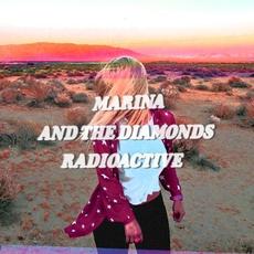 Radioactive mp3 Single by Marina And The Diamonds