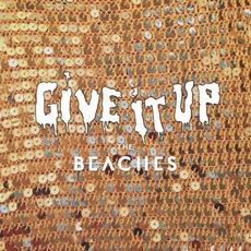 Give It Up mp3 Single by The Beaches