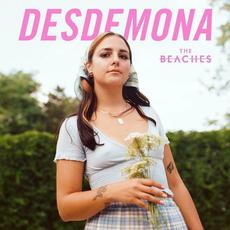 Desdemona mp3 Single by The Beaches